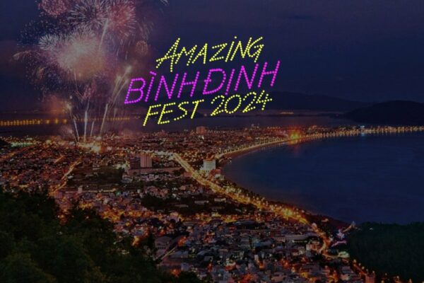 Tuần lễ Amazing Binh Dinh Fest: Đêm 31/3 sẽ là bữa tiệc ánh sáng